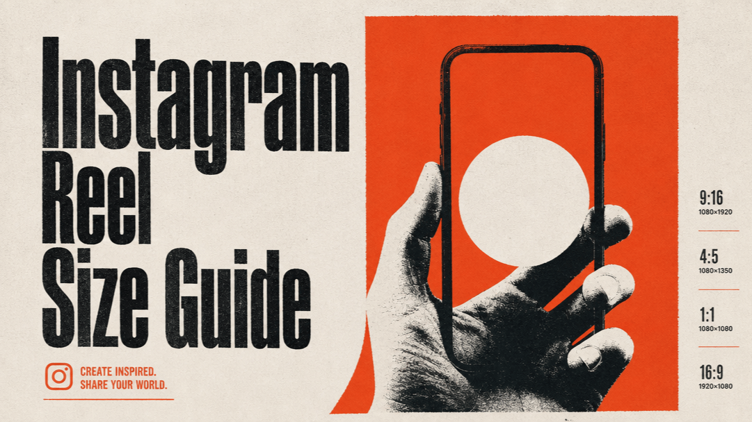Instagram Reel Size Guide